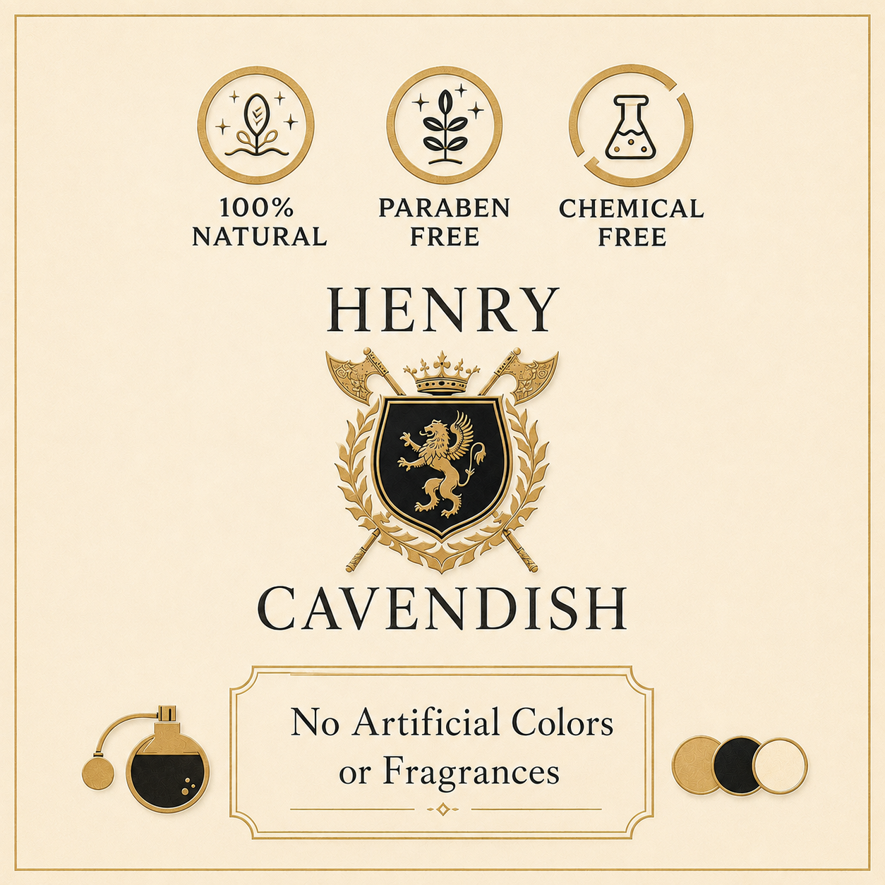 A cream-colored product label or packaging graphic for Henry Cavendish, featuring three circular icons at the top reading '100% Natural', 'Paraben Free', and 'Chemical Free'. The center displays the brand name 'HENRY CAVENDISH' above a black and gold crest with a lion and crown.